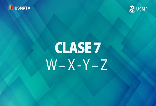 Capítulo N° 7 - Abecedario W, X, Y, Z